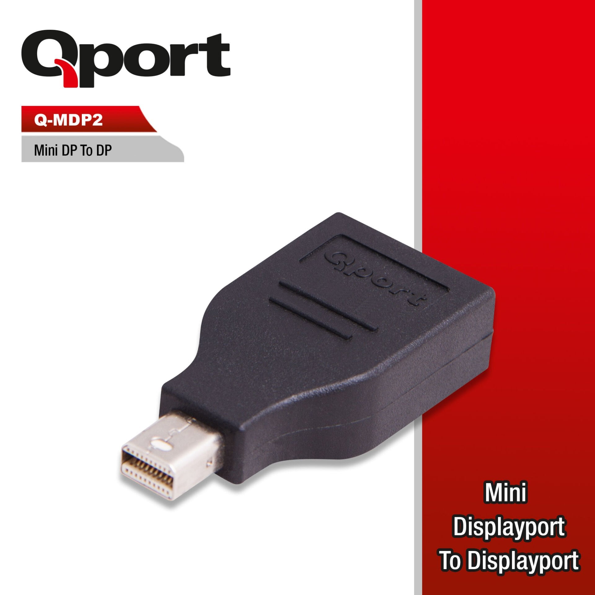 Qport Q-MDP2 Mini DisplayPort (Male) to DisplayPort (Female) Dönüştürücü Adaptör