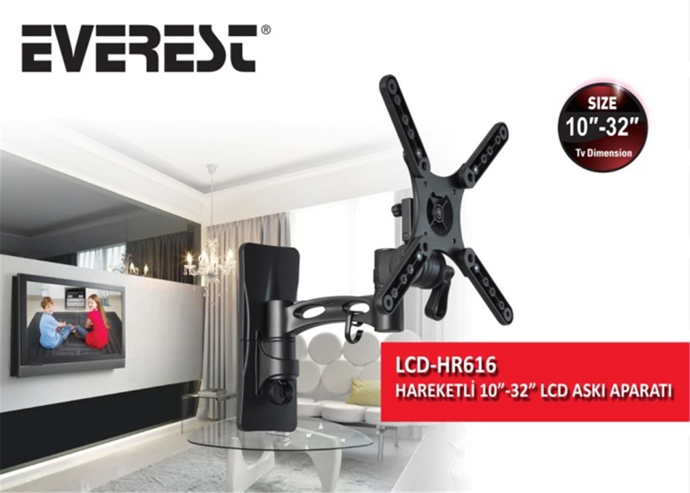 Everest LCD-HR616 10''-32'' Hareketli LCD Askı Aparatı