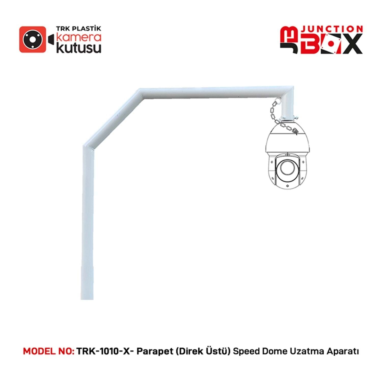 KameraKutusu TRK-1010-X Parapet Tipi Speed Dome Uzatma Aparatı (Direk Üstü)