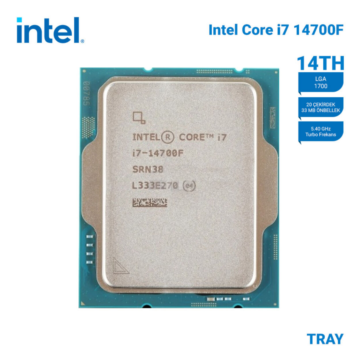 INTEL Raptor Lake i7-14700 Tray VGAlı, Fansız 20C 2,1/5.4Ghz 33MB L1700