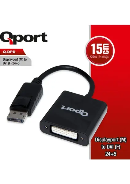 QPORT DISPLAY(M) TO DVI(F) 24+5 ÇEVİRİCİ (Q-DPD)