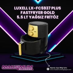 Luxell LX-FC5937 Plus Fastfryer Gold 5.5 lt Yağsız Fritöz